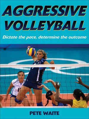 cover image of Aggressive Volleyball